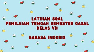 Soal PTS Bahasa Inggris || Kelas VII