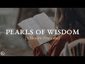 Pearls of Wisdom - Part 1 Daily Dose