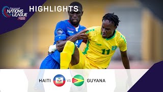Concacaf Nations League 2022 Highlights | Haiti vs Guyana