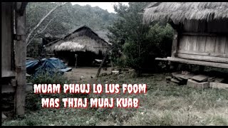 Muam phauj lo lus foom mas thiaj muaj kuab 10-17-2023