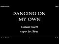DANCING ON MY OWN - Calum Scott (Easy Chords and Lyrics)