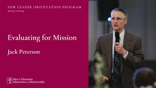 Evaluating for Mission - New Leader Orientation Program (2023-2024)