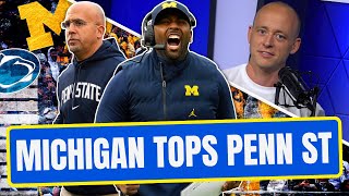 Michigan Beats Penn State - Josh Pate Rapid Reaction (Late Kick Cut)