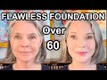 5 TIPS FOR PERFECT FOUNDATION OVER 60! NEW GAME CHANGING TECHNIQUE INSPIRED BY@rxstrmom