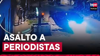 Delincuentes asaltan a pareja de periodistas en Los Olivos