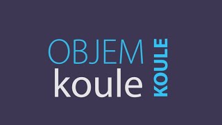 M9 - Objem koule