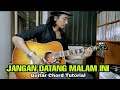 JANGAN DATANG MALAM INI  - PADI chord tutorial | ciptaan PIYU / FADLY