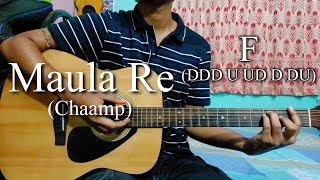Maula Re | Chaamp | Arijit Singh | Easy Guitar Chords Lesson+Cover, Strumming Pattern, Progressions.