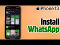 How to Install WhatsApp on iPhone 13 - Complete Guide