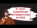 9+ Best Elementor Alternatives In 2022 - Best Elementor Alternatives In 2022