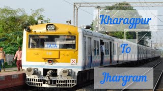 Kharagpur To Jhargram Full Journey || Tata Local || 2021