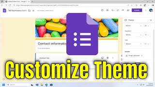 How To Customize Google Form Theme [Guide]