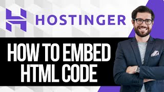 How To Embed HTML Code To Hostinger Website Builder