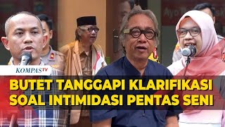 Butet Kartaredjasa Tanggapi Klarifikasi Panitia Soal Isu Intimidasi Polisi di Pentas Teater