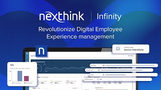 Nexthink Infinity: Platform Overview
