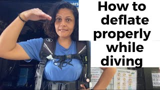 Scuba Diving: How to deflate your Buoyancy control device (BCD) properly