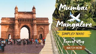 Mumbai to Mangalore Flight ✈️ | Adani Lounge Experience | Travel Vlog