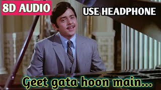 Geet gata hoon main || Kishore Kumar || Lal Patthar || Vinod Mehra,Raj Kumar,Hema Malini || 8D Audio