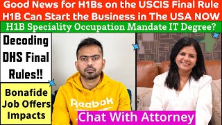 Good News On Final Rule H1Bs Can Start the Business In the USA | H1B Speciality Occupation Changes