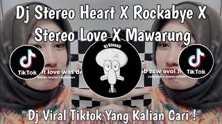 DJ STEREO HEART X ROCKABYE X STEREO LOVE X MAWARUNG BY DJ Vel Bass VIRAL TIKTOK TERBARU 2024 !