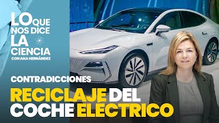 ¿Europa podrá con su “transición verde”? Contradicciones del reciclaje del coche eléctrico