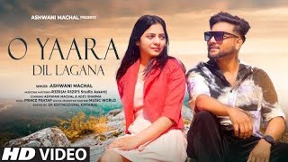O Yaara Dil Lagana | Cover | Old Song New Version Hindi | Romantic Love Song | Hindi song