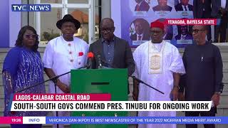 South-South Govs Commend Pres. Tinubu For Ongoing Lagos-Calabar Coastal Road