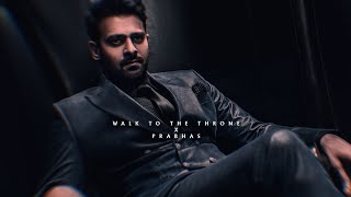 Walk To The Throne | Prabhas | Saaho BGM