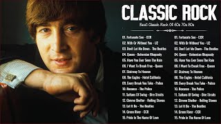 Classic Rock Hits Of 60s 70s 80s - Best Classic Rock Songs Of All Time