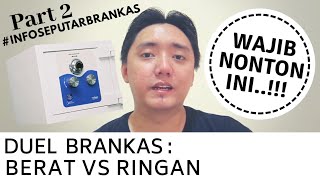 Beli Brankas Berat Atau Brankas Ringan??