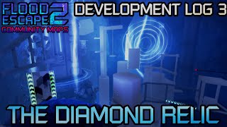 FE2CM - The Diamond Relic // Development Log 3