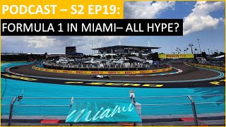 Miami GP Formula 1 Hype? W Series, WEC, WTC, British GTs, NASCAR and more!