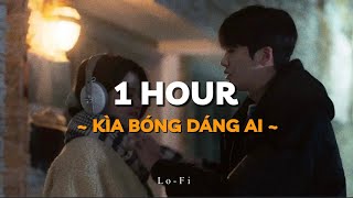 Kìa Bóng Dáng Ai - Pháo Northside ft. Sterry x KProx「Lo - Fi Ver」/ 1 Hour Lyric Video