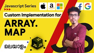 2.Custom Implementation for ARRAY.MAP | Javascript Malayalam Series