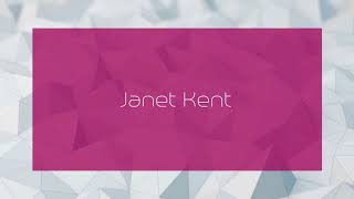 Janet Kent - appearance