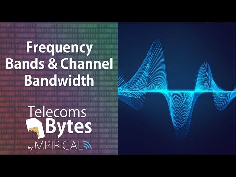 Frequency Bands & Channel Bandwidth | Telecoms Bytes – Mpirical