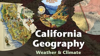 California's Weather & Climate | California Geography with Professor Jeremy Patrich