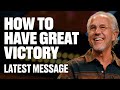 How To Have Great Victory | X2 - Week #13 | John Lindell