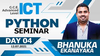 AL ICT - Python Seminar - 4th Day - Bhanuka Ekanayaka