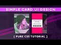 Html5 Css3 Simple CARD UI Design - Cool Css 3D Hover Effects - Pure CSS Tutorials