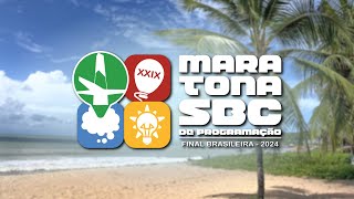 MARATONA SBC 2024 | Cerimônia de Abertura da Final Brasileira - AO VIVO