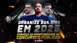 Organize sua Vida em 2025! Conheça as Oportunidades em Concursos Públicos - AlfaCon