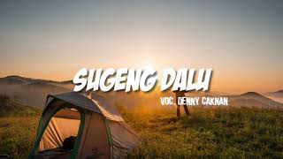 Denny Caknan - Sugeng Dalu Unofficial Lyrics Video