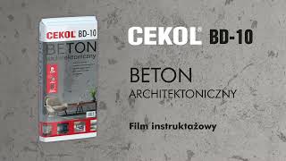 CEKOL BD-10 Beton architektoniczny- instrukcja wykonania.