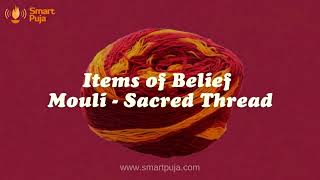 Items of belief  - Mauli Thread / Kalava