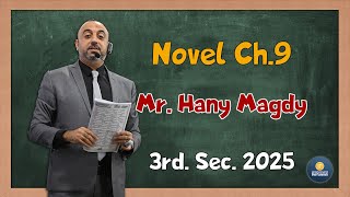 Novel Ch.9 - Great Expectations - Mr Hany Magdy 2025