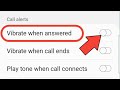 Vibration When Call Answered Samsung | How To Enable This Option On Call