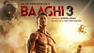 Baaghi 3 full movie official trailer. Tiger Shroff. Shraddha Kapoor Riteish sajid Nadiadwala. Ahmed