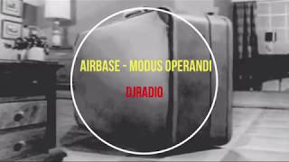 Airbase - Modus Operandi (Original Mix)