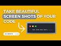 Take Beautiful Screenshots of Code in VS Code || Code With Ali